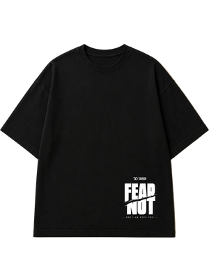 FEAR NOT Black