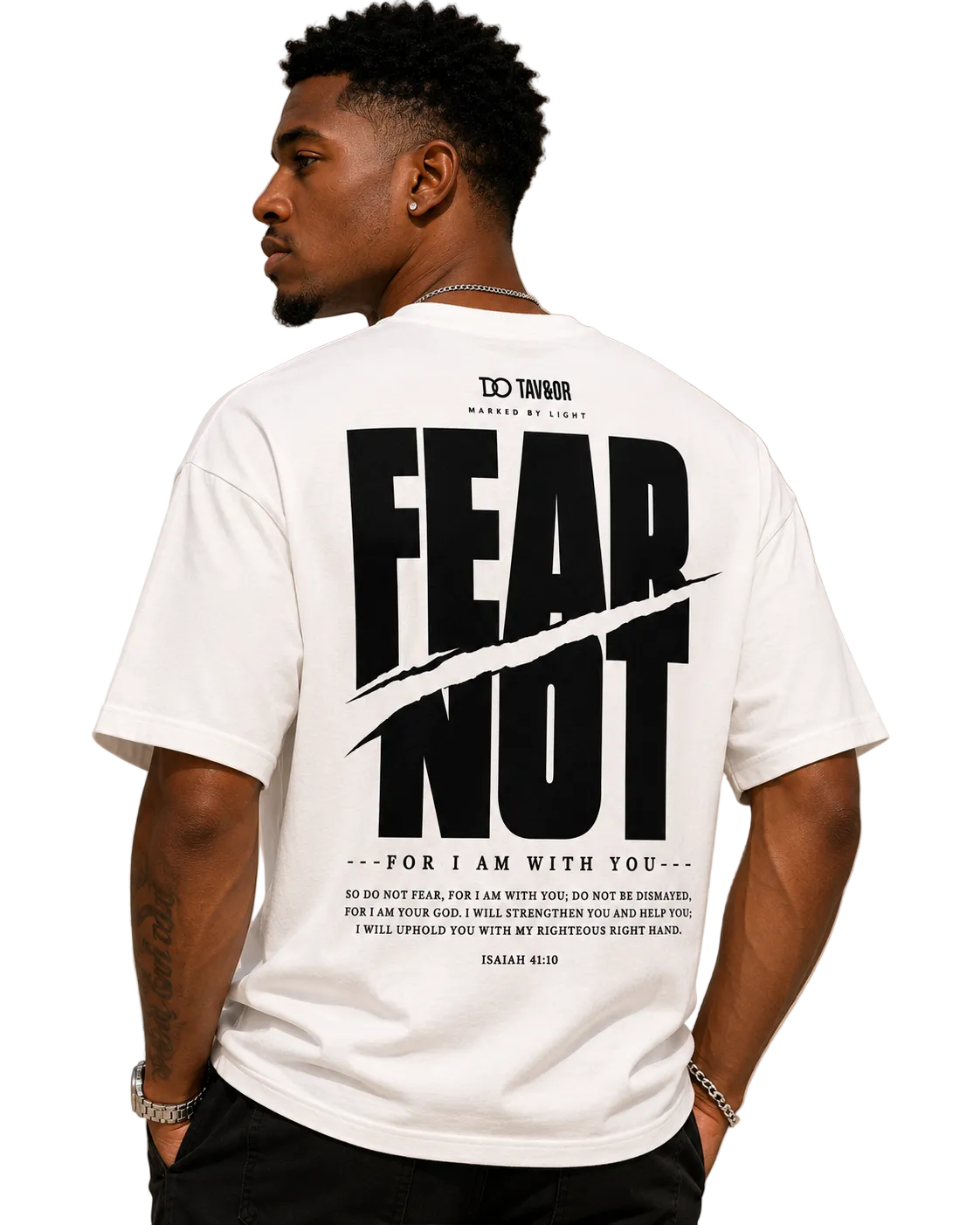 FEAR NOT White