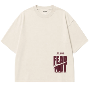 FEAR NOT Ivory